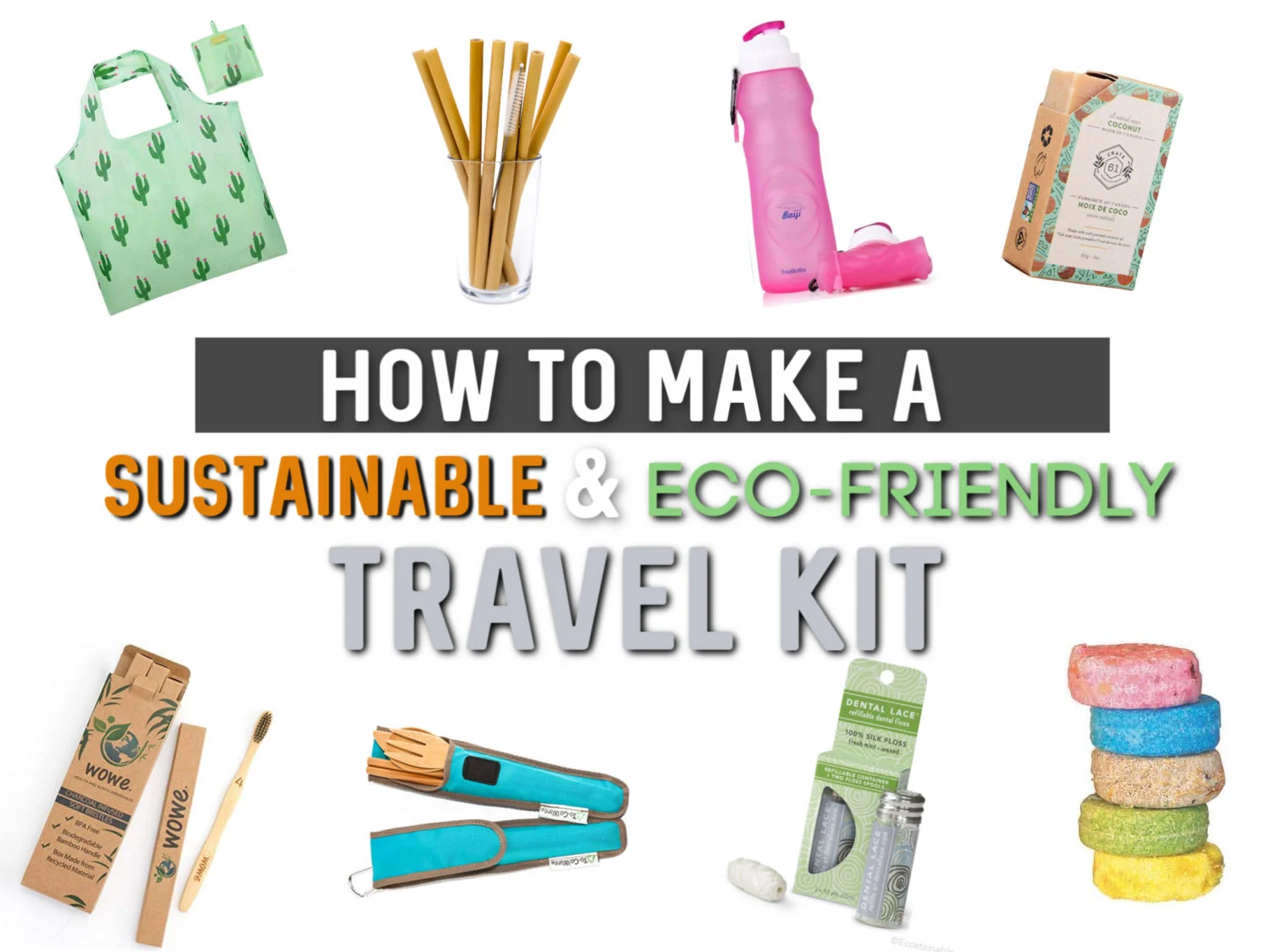 How to build your own sustainable travel kit
